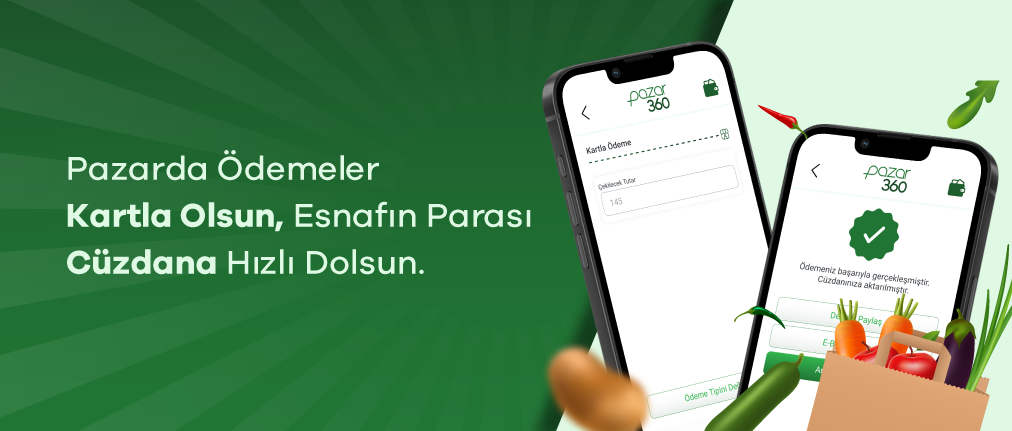 Pazarda Ödemeler Kartla Olsun, Esnafın Parası Cüzdana Hızlı Dolsun!