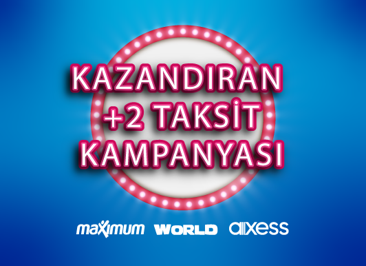 Kazandıran Artı Taksit Kampanyası